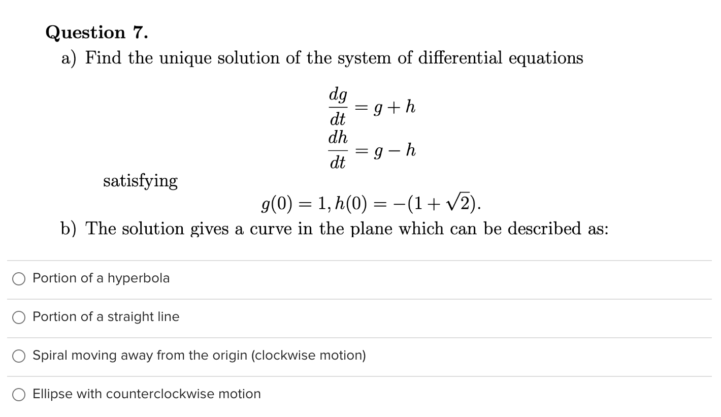 Solved Question 7. a) Find the unique solution of the system | Chegg.com