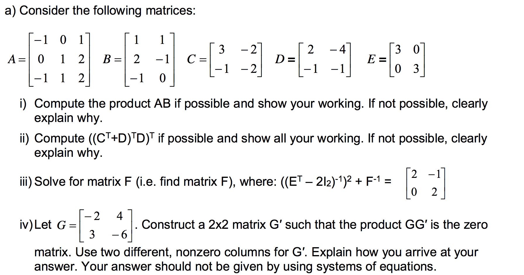 Solved A Consider The Following Matrices 1 0 1 1 A 0 1 2 8898