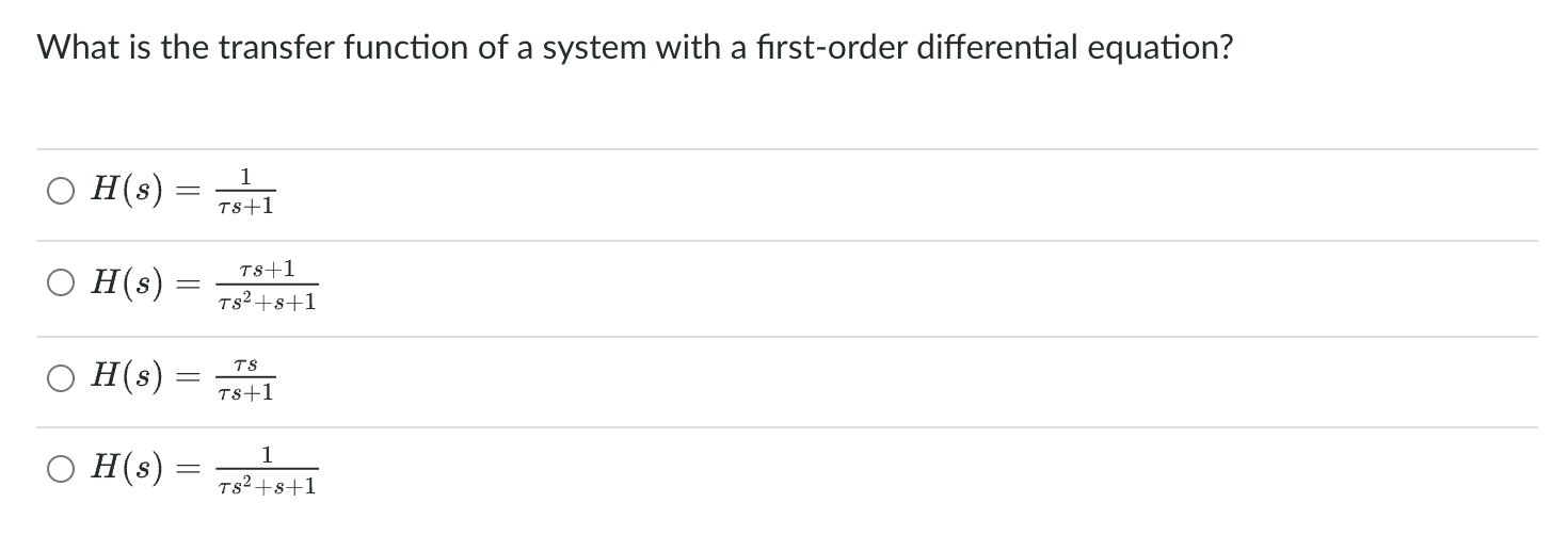 Solved What is the transfer function of a system with a | Chegg.com