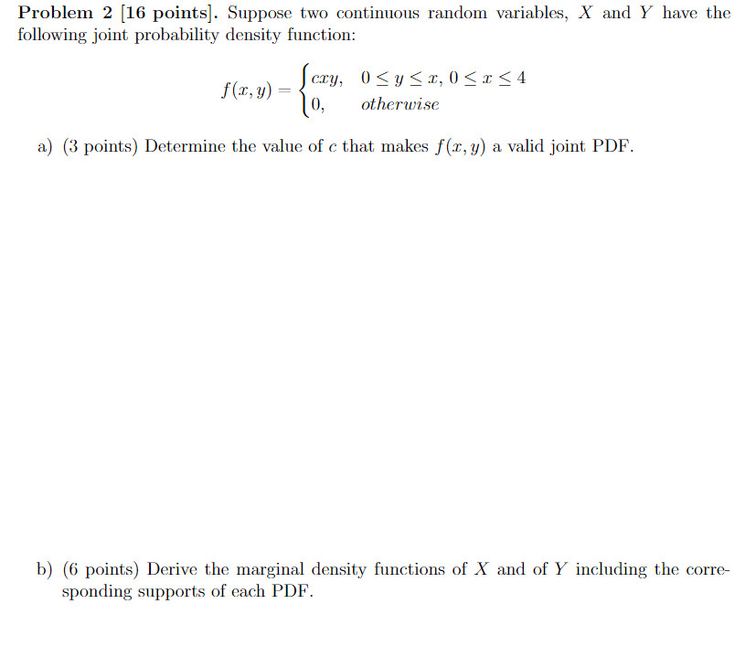 Solved Problem 2 [16 points]. Suppose two continuous random | Chegg.com