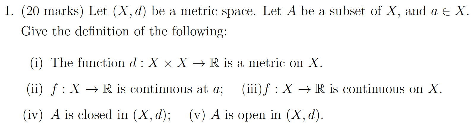 Solved 1 20 Marks Let Xd Be A Metric Space Let A Be A 5113