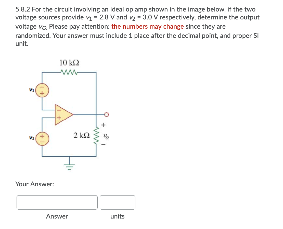 Solved 5.8.2 For the circuit involving an ideal op amp shown | Chegg.com
