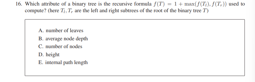 Solved 6. Which attribute of a binary tree is the recursive | Chegg.com