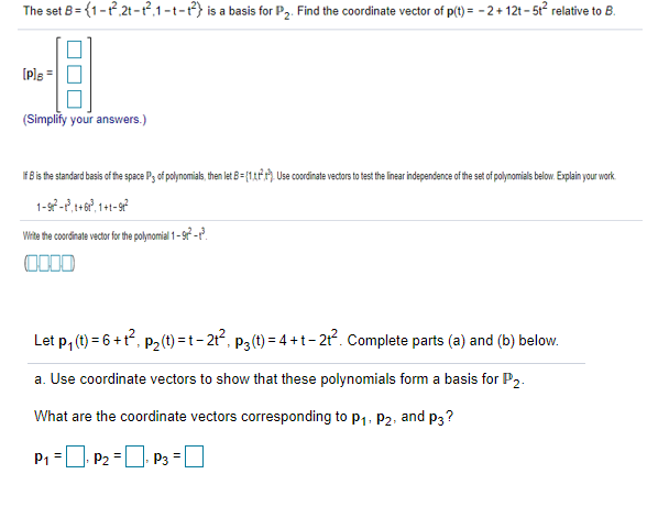 Solved The Set B = {1-72-72.1-t-12) Is A Basis For P2. Find | Chegg.com