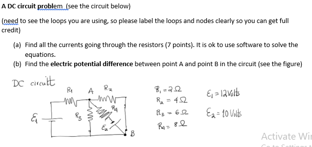 Solved A DC circuit problem see the circuit below) (need to | Chegg.com