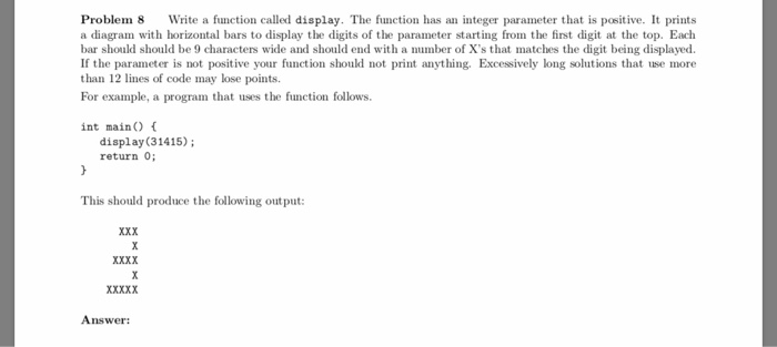 Solved Problem 8 Write a function called display. The | Chegg.com