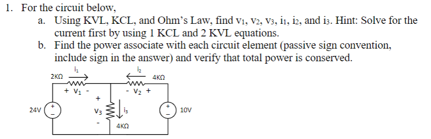 Solved A. Using KVL, KCL, And Ohm's Law, Find V1, V2, V3, | Chegg.com