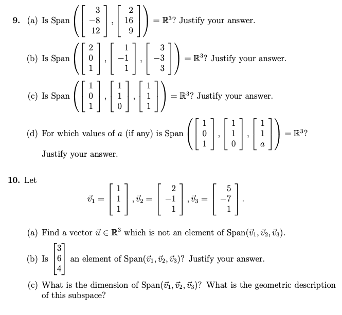 9 A Is Span 8 16 R3 Justify Your Answer Chegg Com