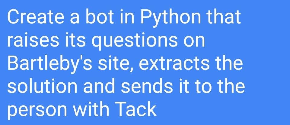 Solved Create A Bot In Python That Raises Its Questions On | Chegg.com