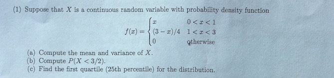Solved (1) Suppose that X is a continuous random variable | Chegg.com