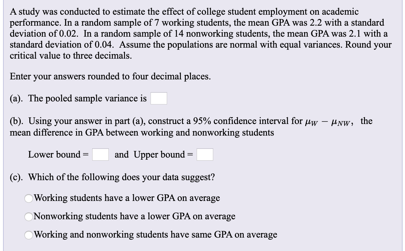 Solved A study was conducted to estimate the effect of | Chegg.com