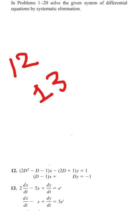 Solved In Problems 1-20 solve the given system of | Chegg.com