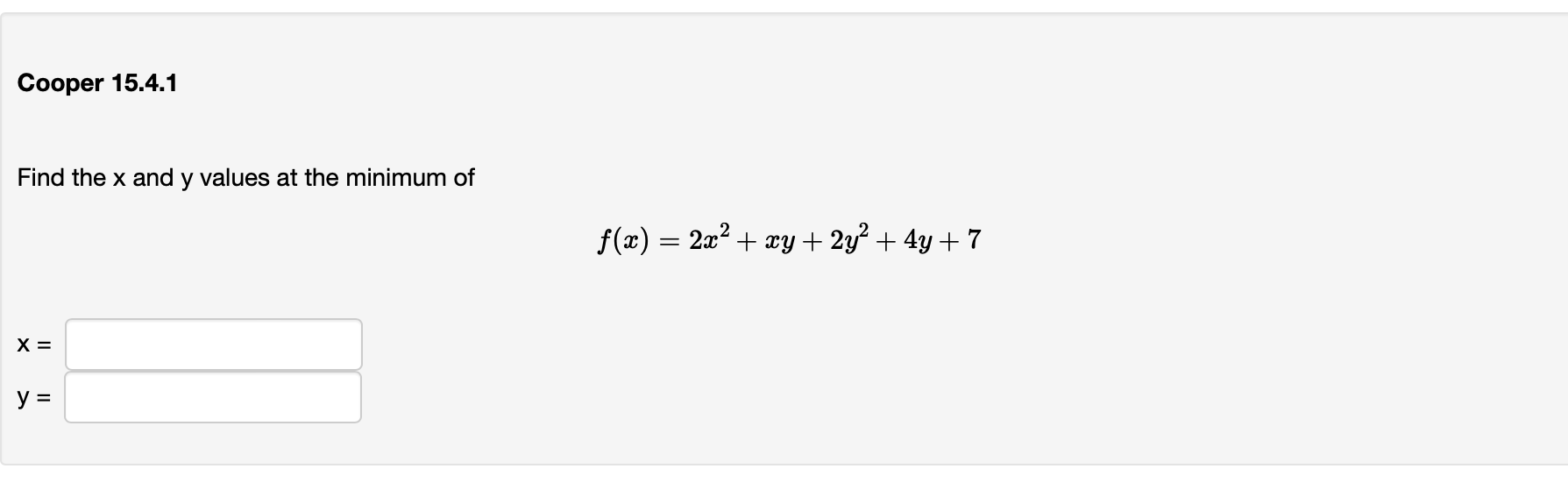Solved Find the x and y values at the minimum of
