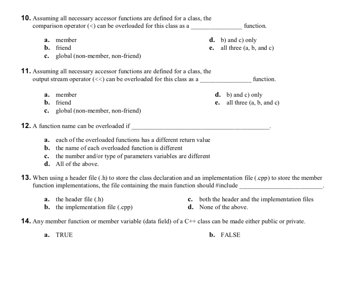 Solved 10. Assuming all necessary accessor functions are | Chegg.com