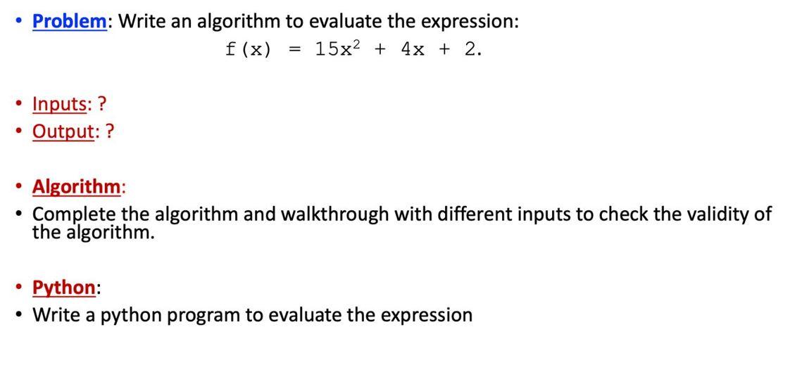 Solved - Problem: Write an algorithm to evaluate the | Chegg.com