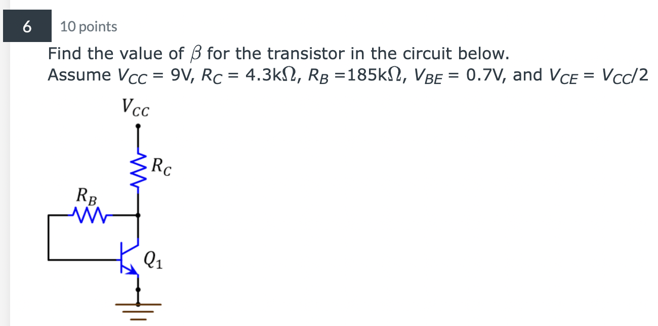 Solved Find the value of β for the transistor in the circuit