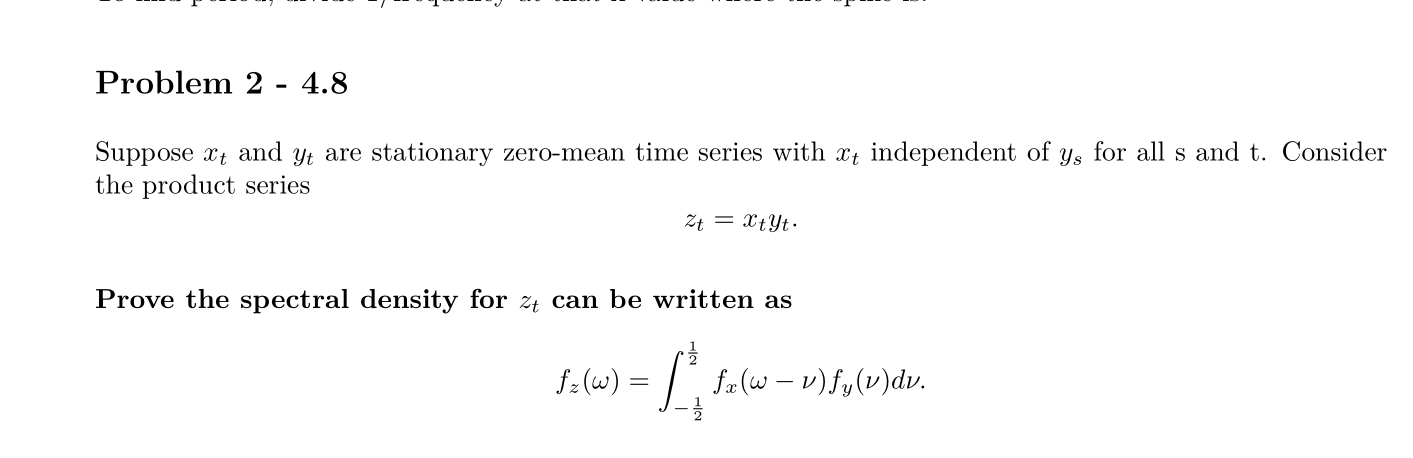 Solved - -- Problem 2 - 4.8 Suppose Xt and yt are stationary | Chegg.com