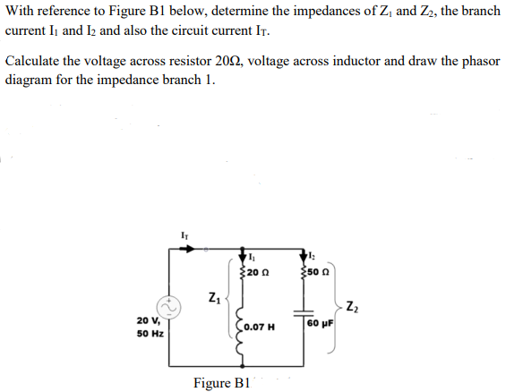 Solved With reference to Figure B1 below, determine the | Chegg.com