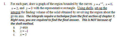 Solved 1. For each part, draw a graph of the region bounded | Chegg.com