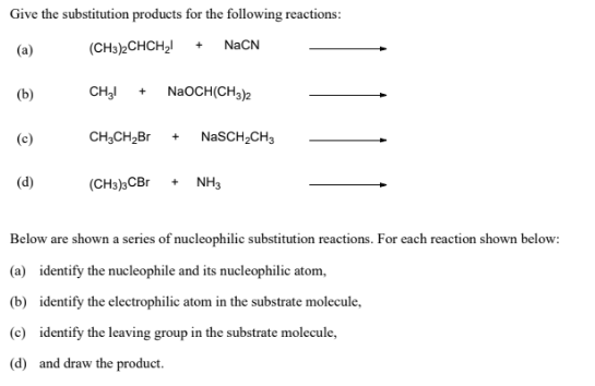 Solved Give the substitution products for the following | Chegg.com