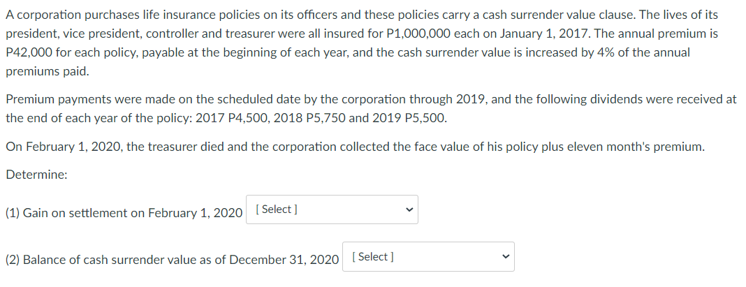 Solved A Corporation Purchases Life Insurance Policies On Chegg Com