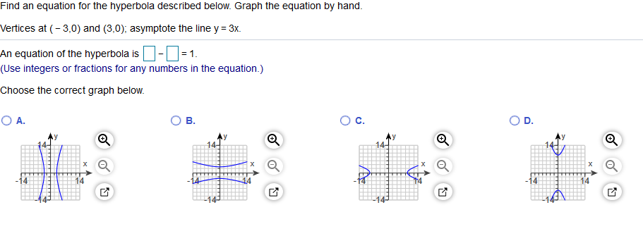 Solved Find an equation for the hyperbola described below. | Chegg.com