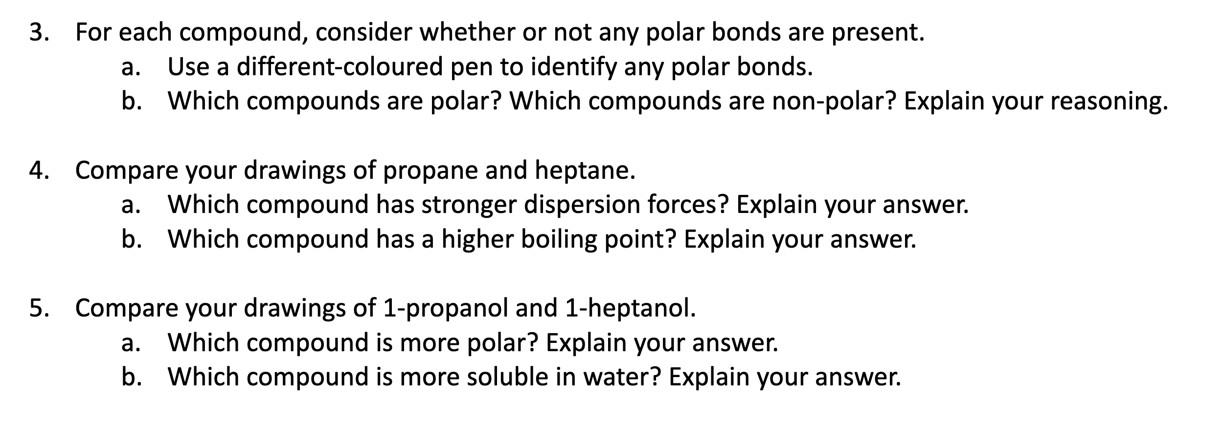 Solved The drawings are just diagrams of the molecules The | Chegg.com