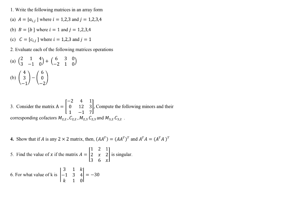 Solved 1. Write the following matrices in an array form (a) | Chegg.com