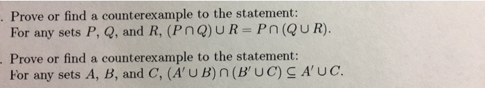 Solved Prove Or Find A Counterexample To The Statement: For | Chegg.com