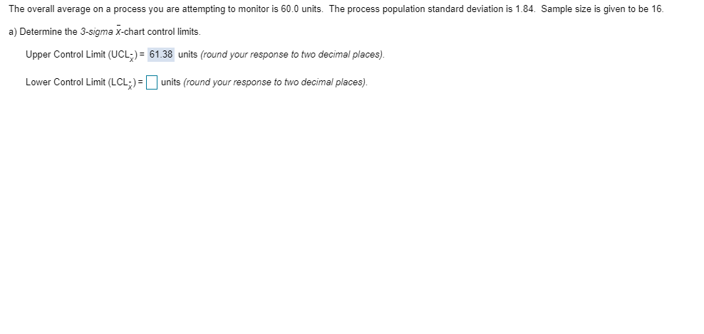 Solved The Overall Average On A Process You Are Attempting 