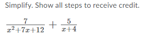 Solved Simplify. Show all steps to receive credit. 7 5 + 22 | Chegg.com
