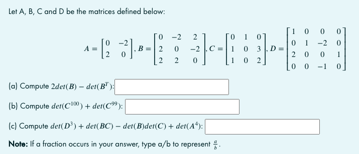 Solved Let A, B, C And D Be The Matrices Defined Below: A | Chegg.com