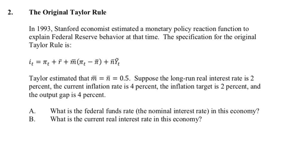 2. The Original Taylor Rule In 1993, Stanford