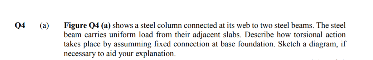 Solved Q4 (a) Figure Q4 (a) shows a steel column connected | Chegg.com