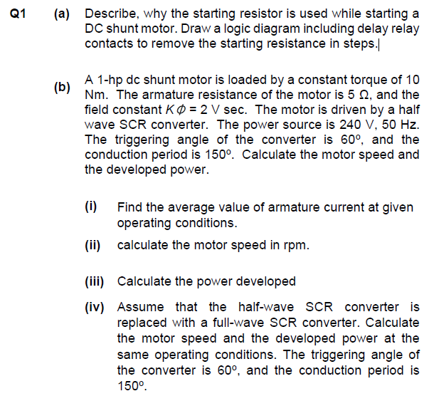 Solved a) Describe, why the starting resistor is used while