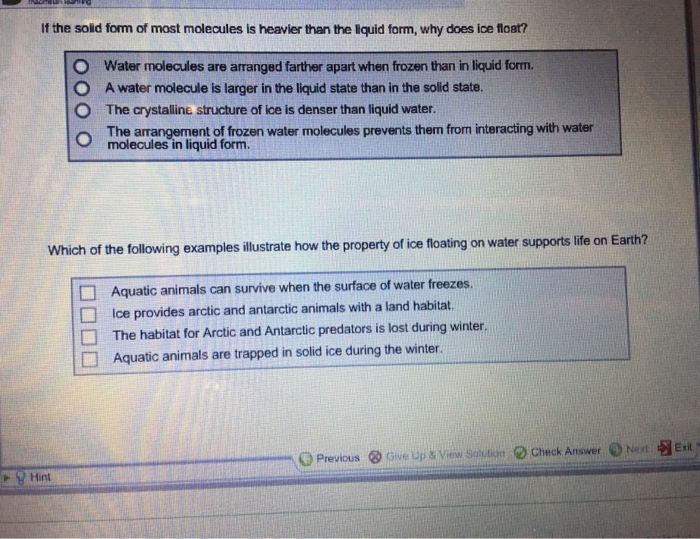 Solved If the solid form of most molecules is heavier than