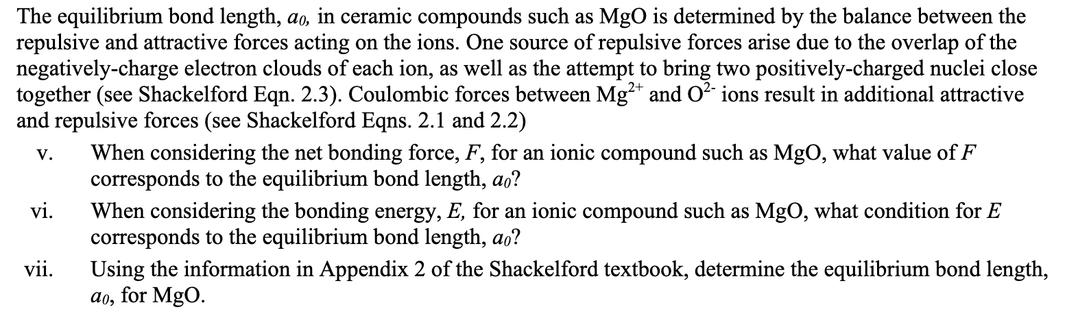 Solved The Equilibrium Bond Length A0 In Ceramic Compounds