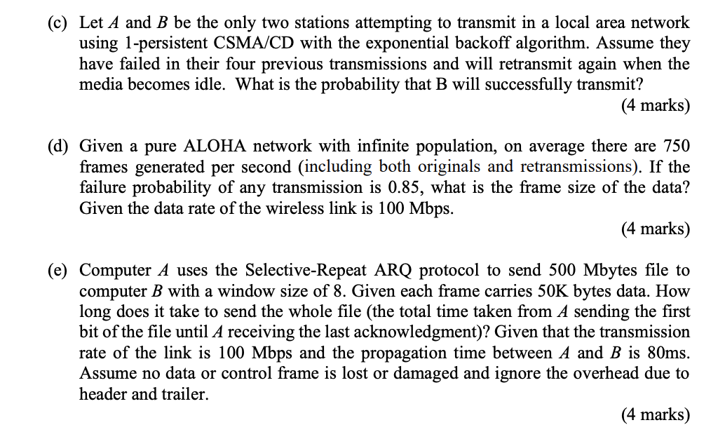 Solved (c) Let A And B Be The Only Two Stations Attempting | Chegg.com