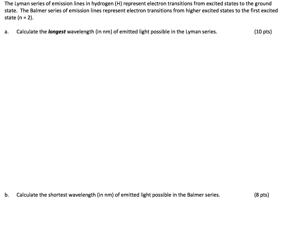 Solved The Lyman series of emission lines in hydrogen (H) | Chegg.com
