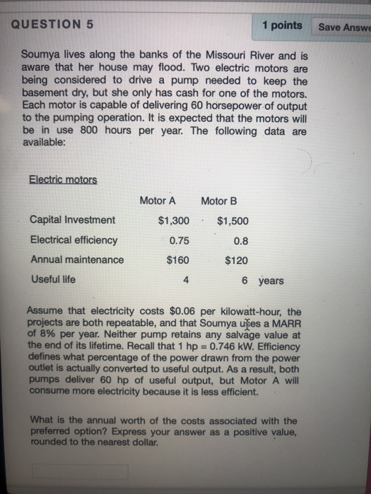 Solved QUESTION 5 1 points Save Answe Soumya lives along the | Chegg.com
