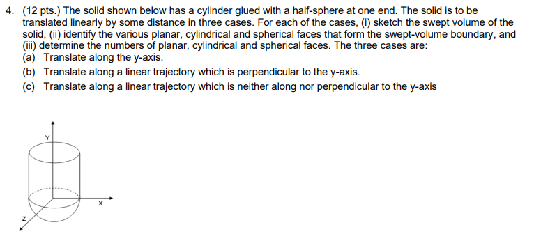 Solved 4. (12 pts.) The solid shown below has a cylinder | Chegg.com