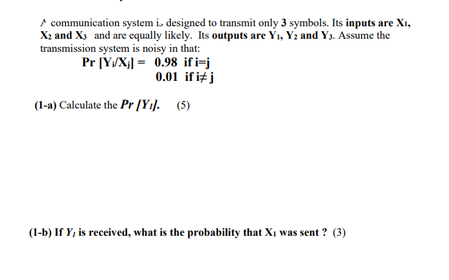 Solved A communication system is designed to transmit only 3 | Chegg.com
