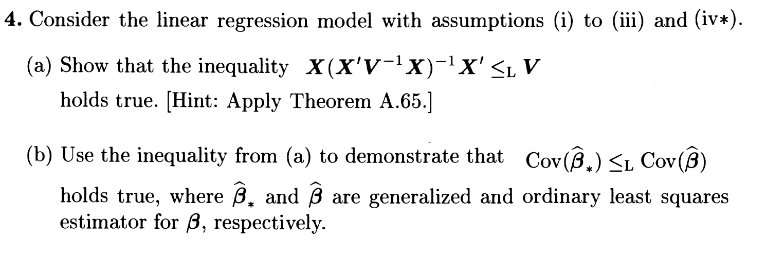 4 Consider The Linear Regression Model With Assum Chegg Com