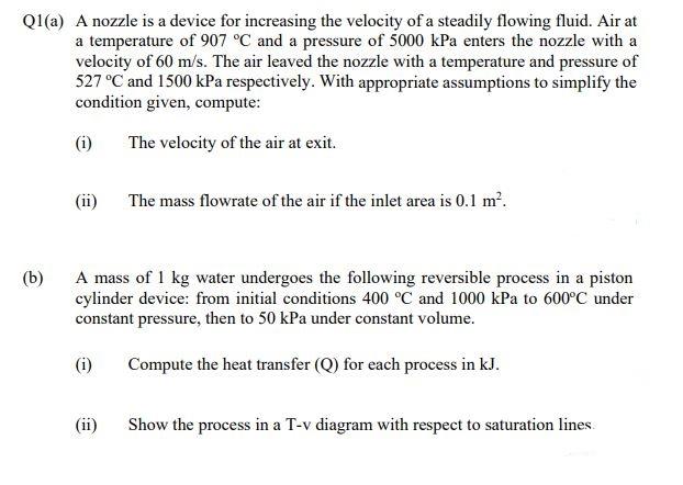 Solved Ql(a) A nozzle is a device for increasing the | Chegg.com