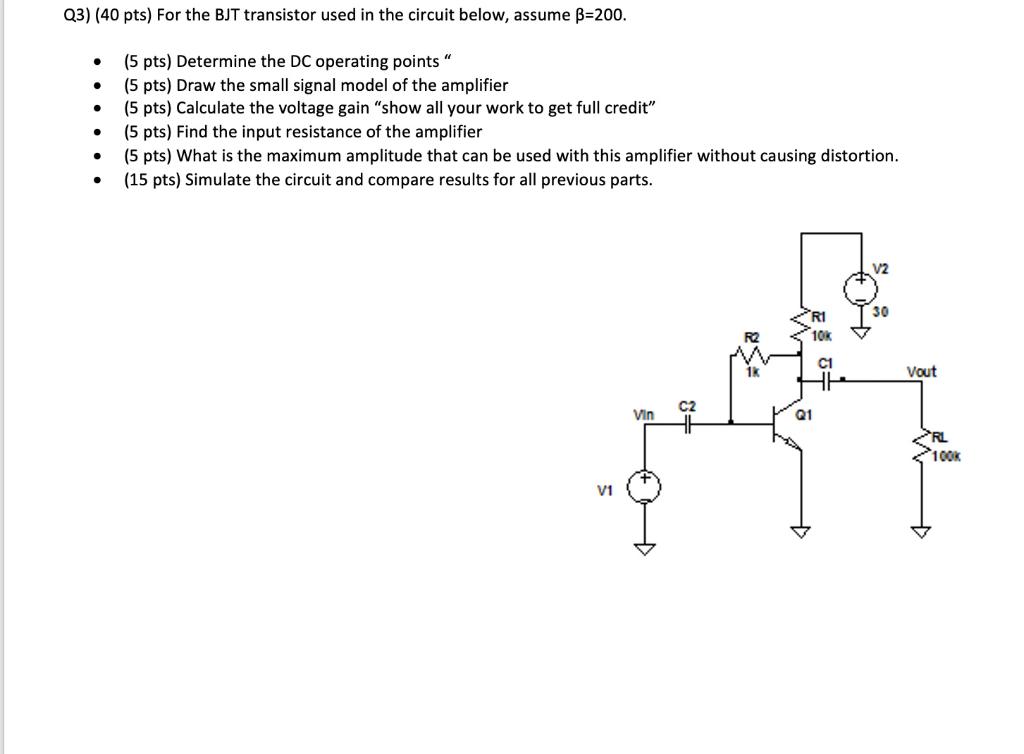 Solved Q3) (40 pts) For the BJT transistor used in the | Chegg.com