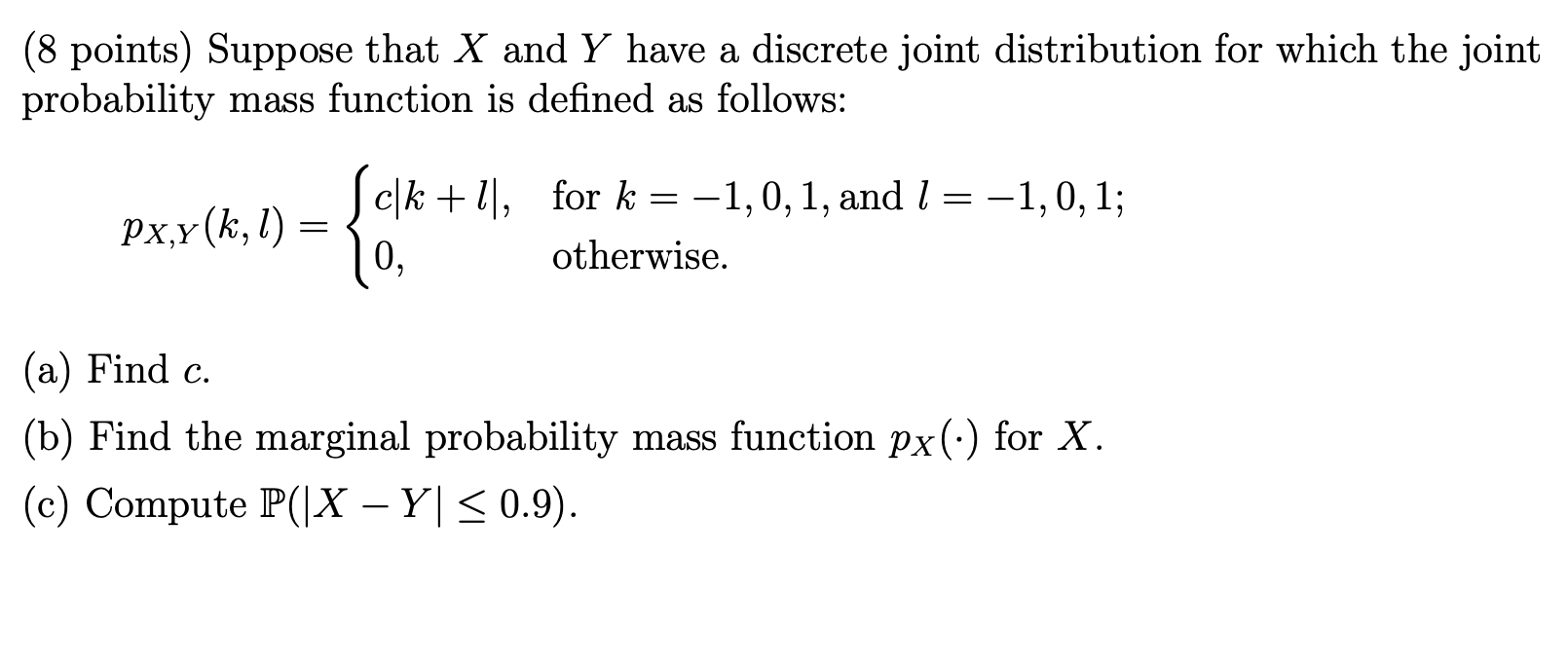 Solved 8 Points Suppose That X And Y Have A Discrete Jo Chegg Com