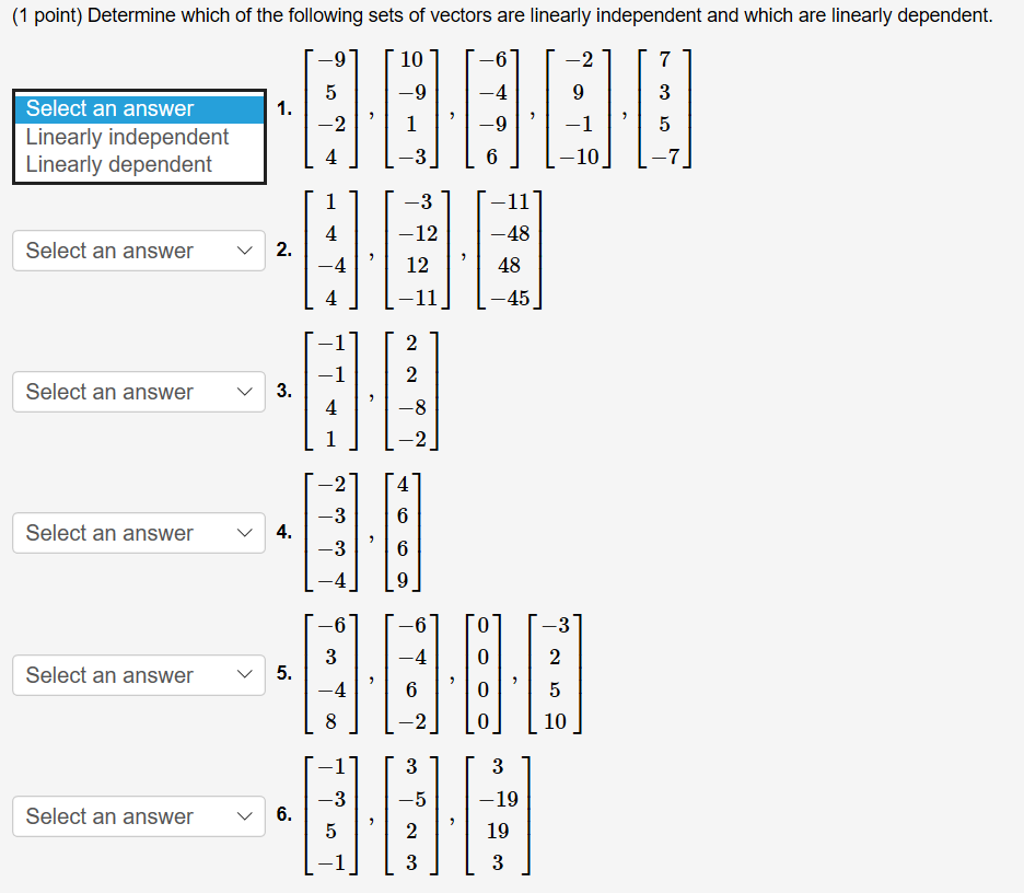 Solved (1 point) Determine which of the following sets of | Chegg.com
