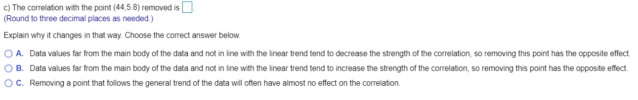 The scatterplot to the right and the data table below | Chegg.com