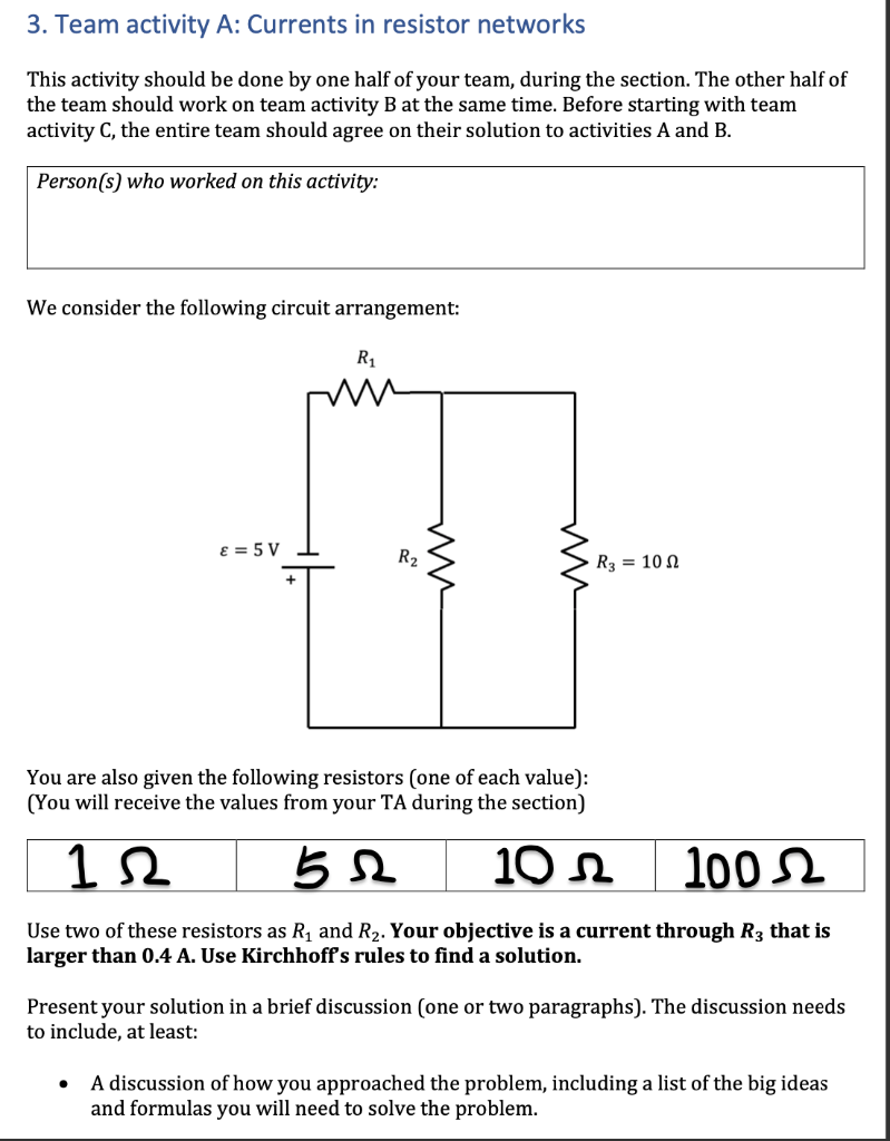 Solved 3. Team activity A: Currents in resistor networks | Chegg.com