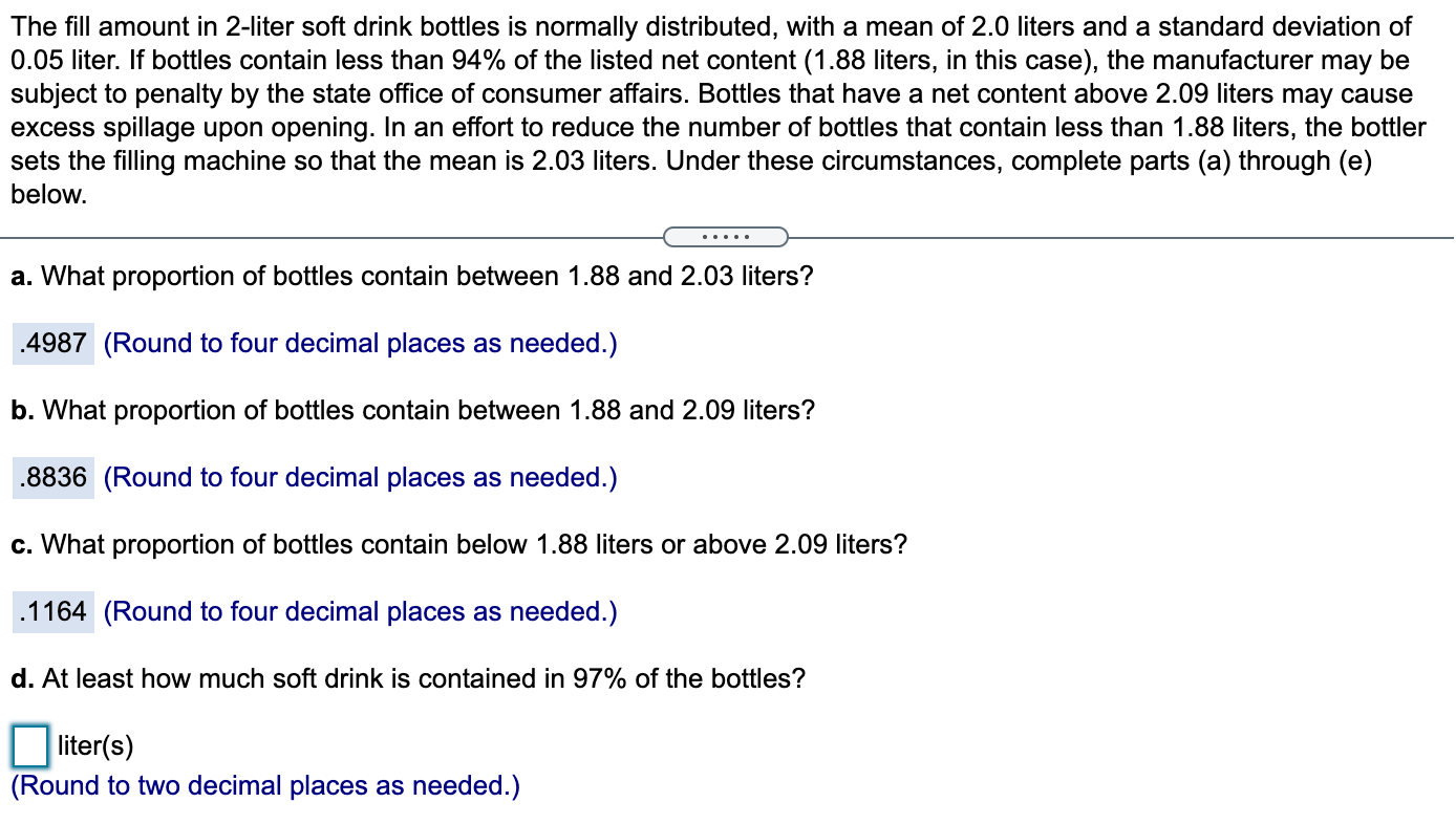 Solved The Fill Amount In 2 Liter Soft Drink Bottles Is 